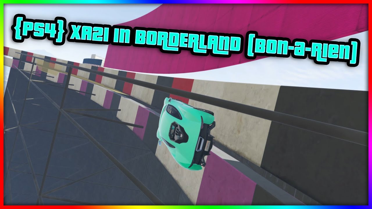 PS4 XA21 IN BORDERLAND (Bon-a-rien) | GTA V Custom Map | 50% | 4K