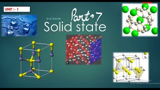 SOLID STATE PART 7(CHEMISTRY GRADE12)