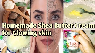 Homemade Shea Butter Cream For Glowing skin | All In One Skin Moisturizer Cream  #DrySkin #skincare