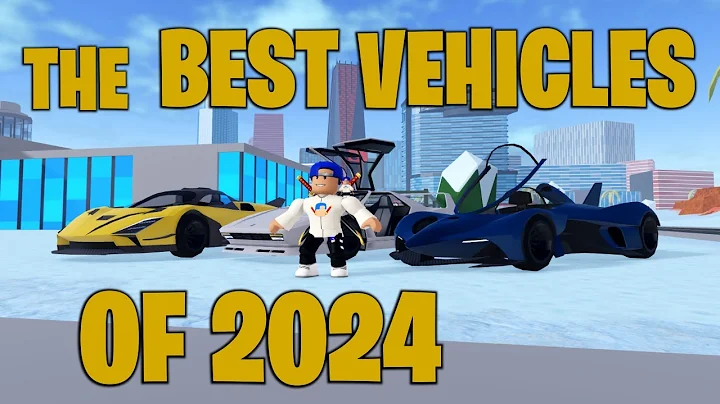 The BEST VEHICLES of 2024! (Roblox Jailbreak)