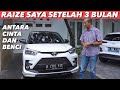 HAL YANG SAYA CINTA DAN BENCI DARI TOYOTA RAIZE