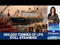 Relief Amid Crisis: Second LPG Ship Arrives In India | Vantage with Palki Sharma