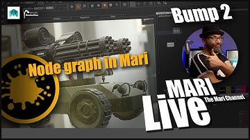 LIVE : Mari node based texturing | Bump 2 | Mari production techniques ( EPISODE 17)