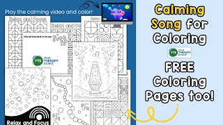 Calming Coloring Song with FREE Coloring Pages