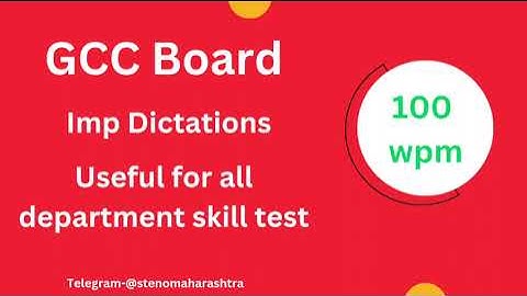 100 wpm English Dictation | Gcc Question Paper | English Shorthand Dictation 100 wpm |