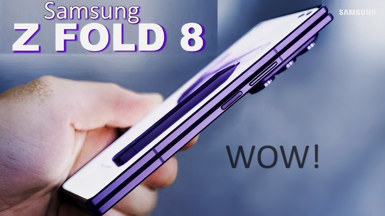Samsung Galaxy Z Fold 8 - OMG, GOOD And BAD News! - YouTube