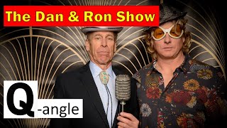 Q Dan and Ron Show