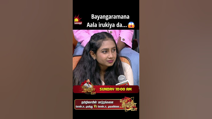 தமிழிசையின் மாற்றங்களை கொண்டாட முடிகிறது Vs கொண்டாட முடியவில்லை | Vaa Thamizha Vaa | EP-1 | S6