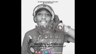 Mnandi Mculo 100% Production Mix Vol. 01