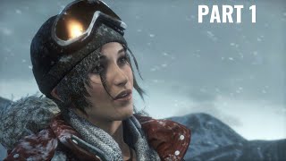 Rise of the Tomb Raider | Part 1