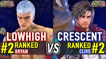 T8 🔥 LOWHIGH (#2 Ranked Bryan) vs CRESCENT (#2 Ranked Clive) 🔥 Tekken 8 High Level Gameplay