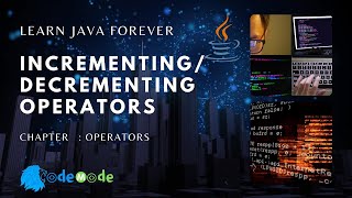 Increment and decrement operator in Java | operators in java