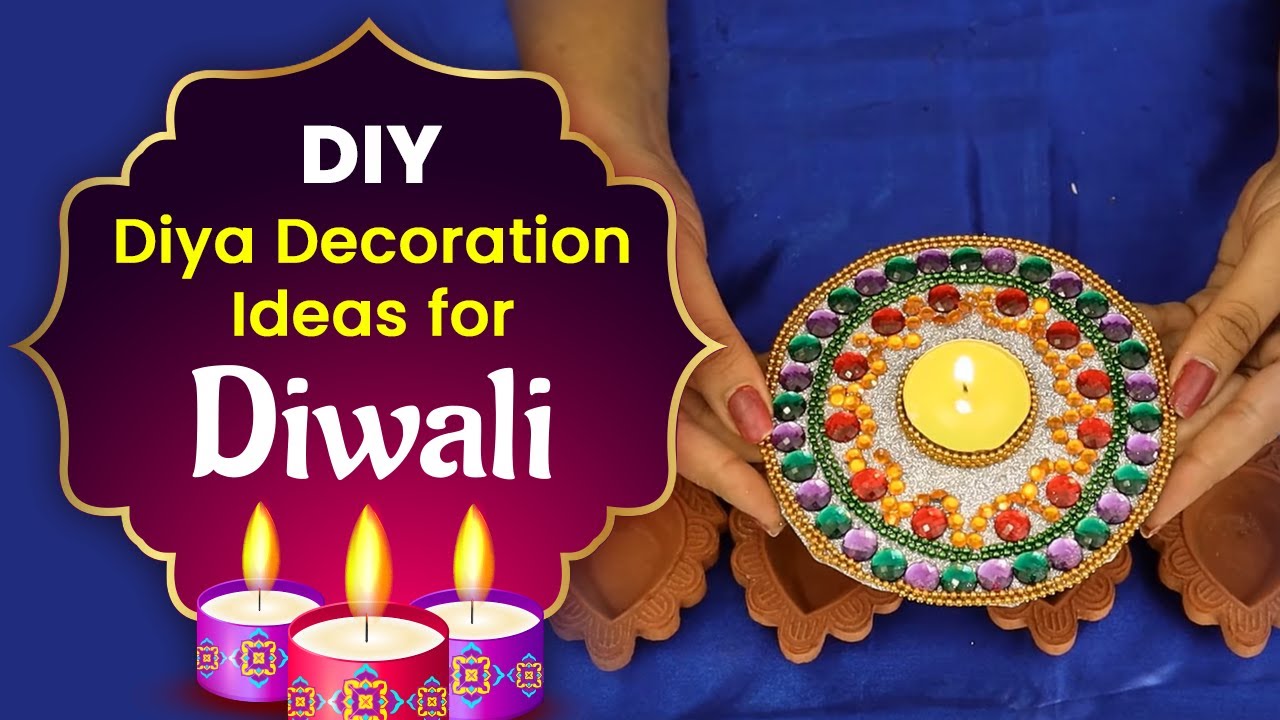 Diwali Decoration Ideas | Diya Decoration Ideas for Diwali | Diya ...