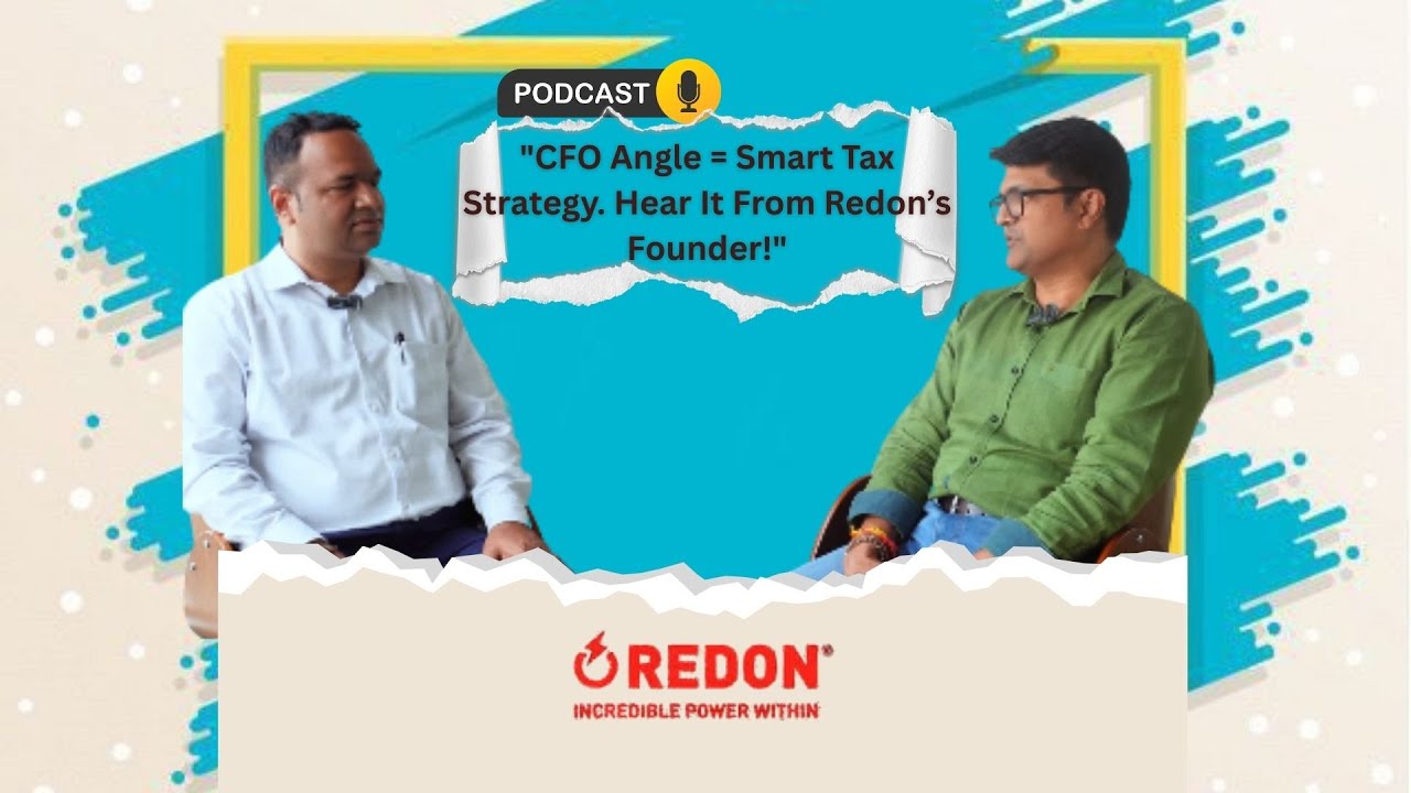 CFO Angle = Smart Tax Strategy Hear It From Redon’s Director - YouTube