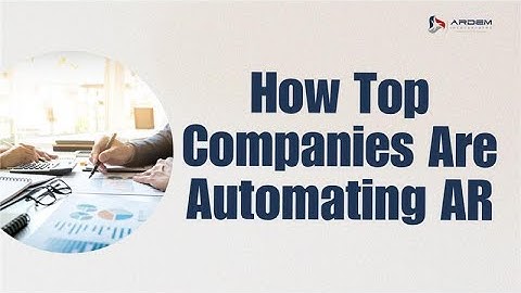 How Top Companies are Automating Accounts Receivable for Faster Cash Flow | ARDEM Incorporated