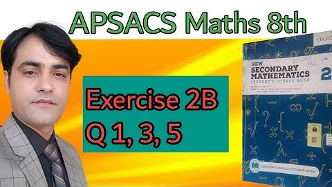 Exercise 2B, Q 1, 3 & 5 || Pythagoras Theorem || New Secondary Mathematics book 2 || APS Maths 8th.