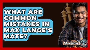 What Are Common Mistakes In Max Lange