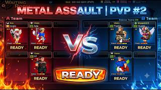 PVP Match #2 │ Metal Assault (Giga Slave)
