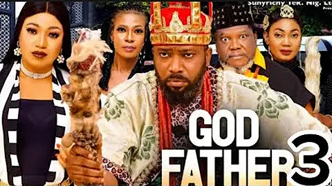 GOD FATHER SEASON 3 (New Trending Nigerian Nollywood Movie 2024) Frederick Leonard, Queeneth Hilbert