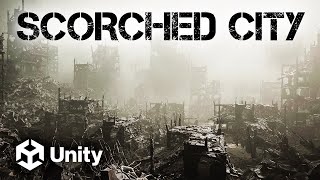 Scorched City (Unity HDRP)