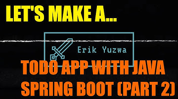 Creating a Todo App with Java Spring Boot (Part 2) | Nested model structure | #tutorial #java