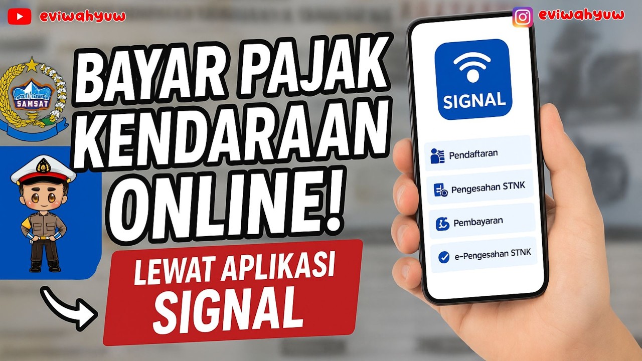 CARA BAYAR PAJAK KENDARAAN ONLINE DENGAN APLIKASI SIGNAL CARA SAMSAT STNK ONLINE 2026 SAMSAT ONLINE