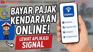 HOW TO PAY VEHICLE TAX ONLINE WITH THE SIGNAL APPLICATION HOW TO PAY SAMSAT STNK ONLINE 2026 SAMS... screenshot 5