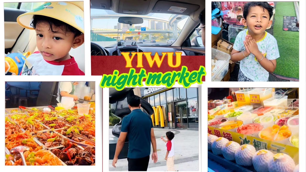 China Yiwu Trip in One Day: The Ultimate Baby-Friendly Family Adventure! 