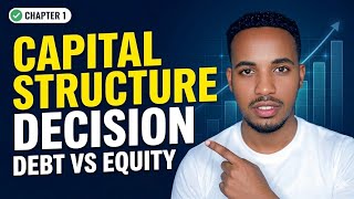 🔴 Capital Structure Decision | Financial Management 2_ Chapter one @genanewtutorials Profile