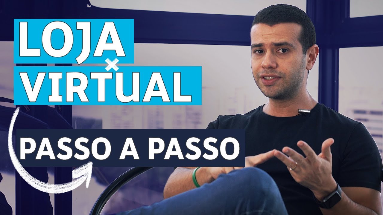 13 Passos para Vender na Internet e Montar sua Loja Virtual - YouTube