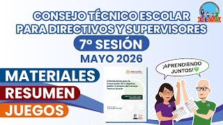 Séptima Sesión CTE MAYO 2026 Directores y Supervisores Materiales Productos Contestados