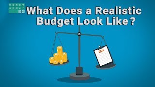 What Does A Realistic Budget Look Like?