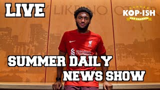 Joe Gomez signs a new 5 year deal🔥 | Summer Daily News Show LIVE