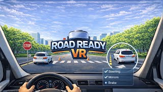 Road Ready Vr Gameplay Learn Real Driving In Vr Meta Quest