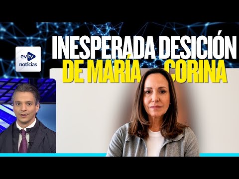 MARÍA CORINA VUELVE A ENVIAR CONTUNDENTE MENSJAJE | #EVTVnoticias | #ESTELAR | 07/08/26 1/5