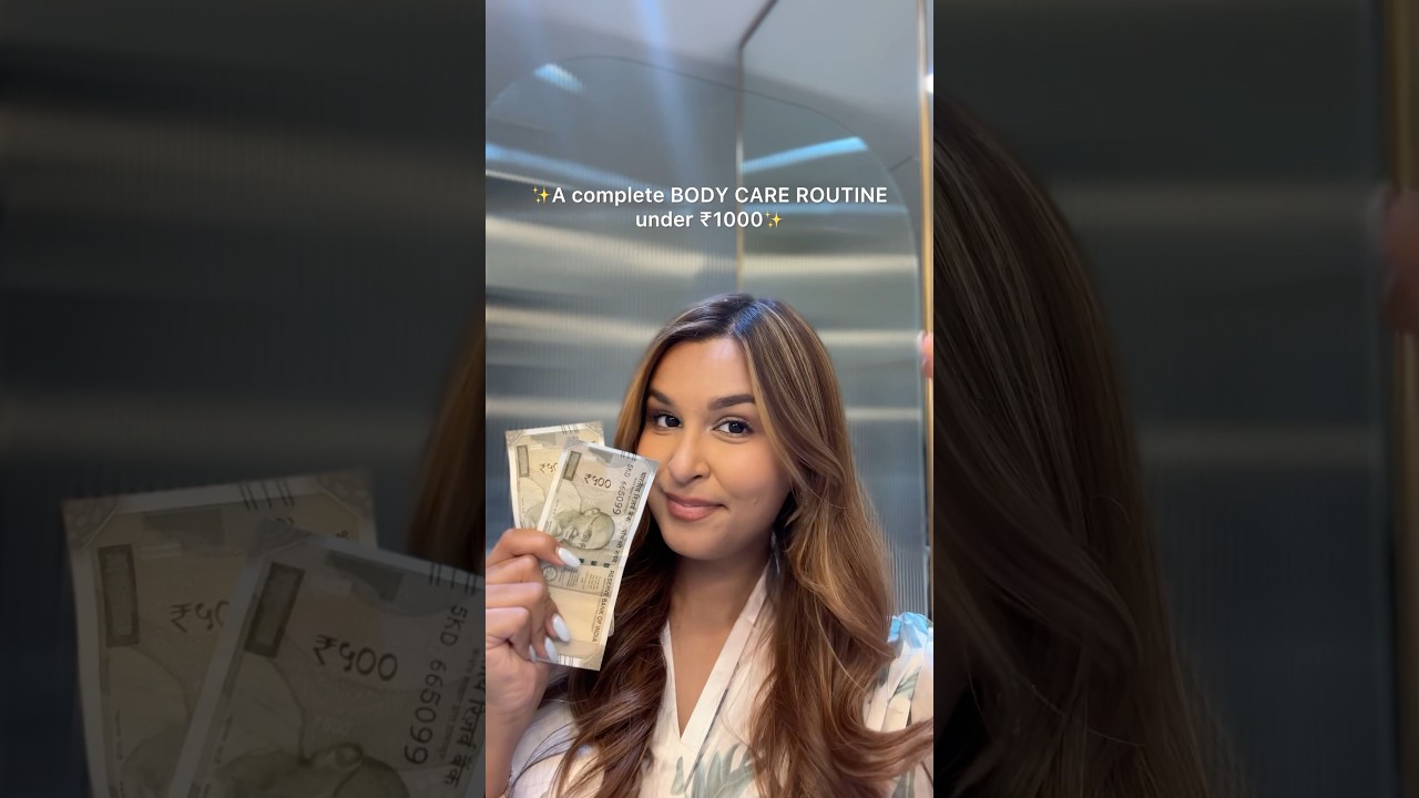 BODYCARE ROUTINE UNDER ₹1000💸✨ #shorts #ashortaday #bodycare