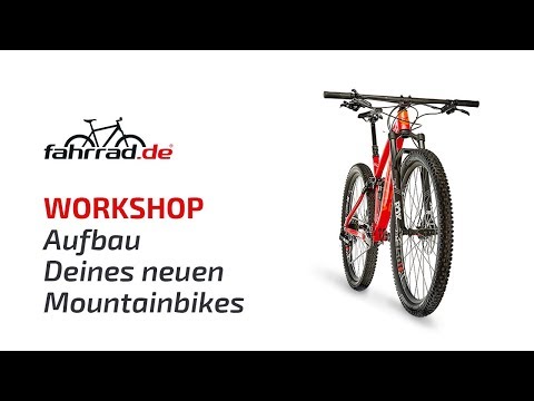 Aufbauvideo für Mountainbikes - fahrrad.de