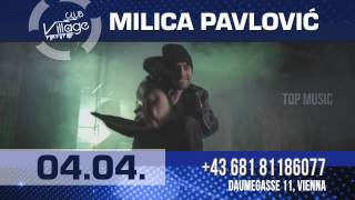 Milica Pavlovic - Gostovanje - Najava - (Club Village, Bec 2014)