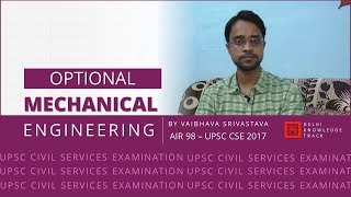 CSE Optional | Mechanical Engineering | By Vaibhava Srivastava | IAS 2018 Batch