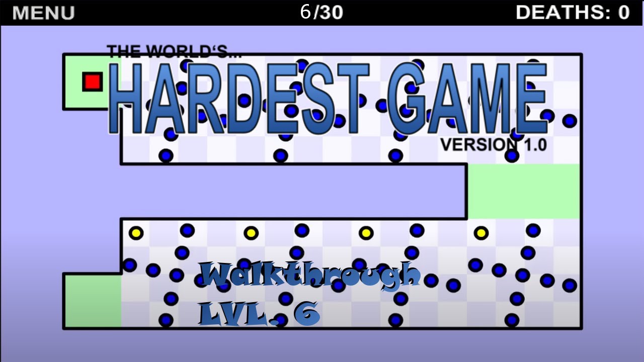 The World's Hardest Game - Walkthrough Level 6 