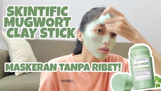 NYOBAIN MASKER SKINTIFIC MUGWORT CLAY STICK | MASKER ANTI RIBET!!!