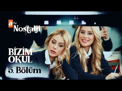 Bizim Okul 5. Bölüm