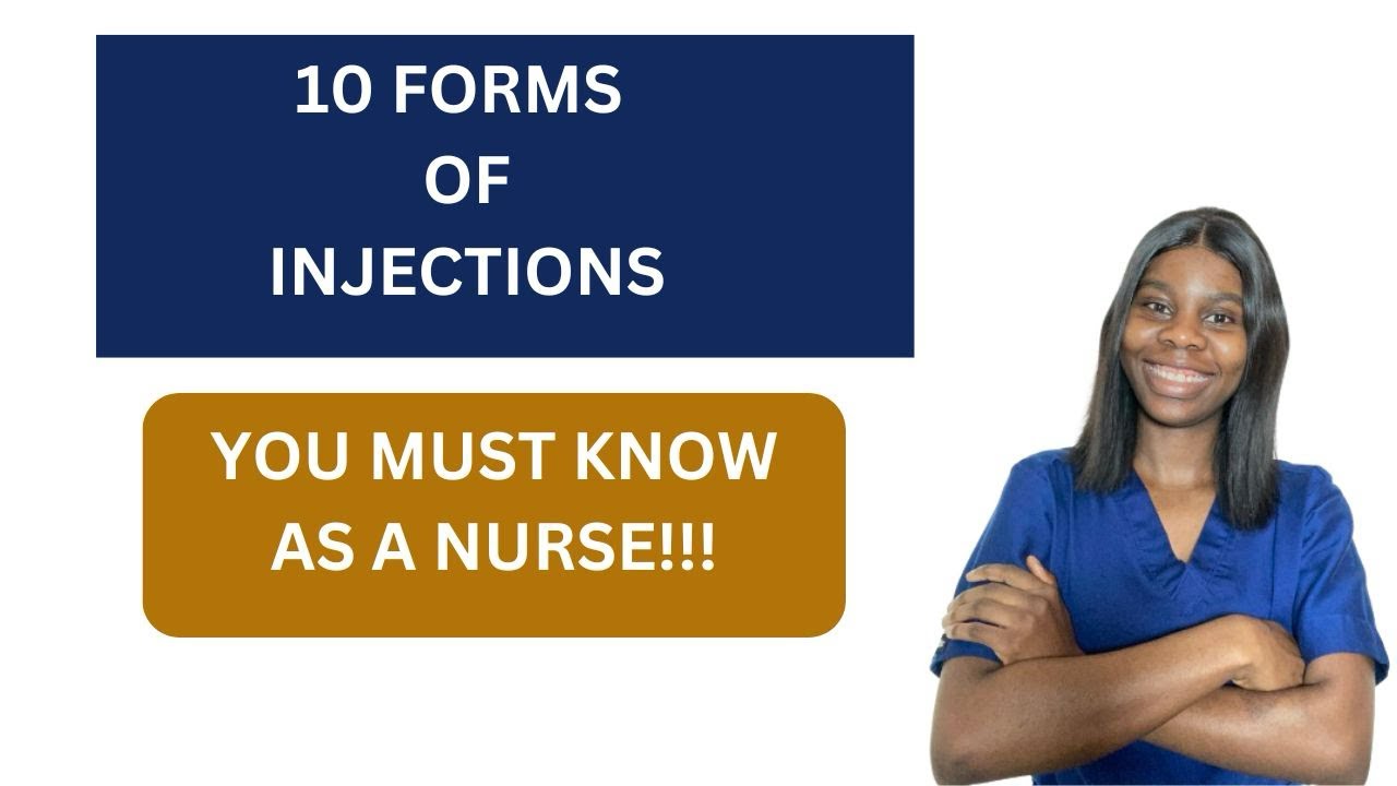 10 FORMS OF INJECTION YOU MUST KNOW AS A NURSE - YouTube