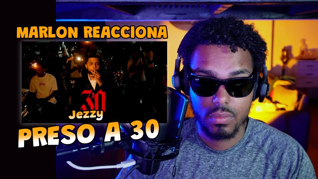 Jezzy - PRESO A 30 🔒 [Prod. Leo RD] | Video Reaccion - YouTube
