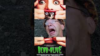 Dead Alive #peterjackson