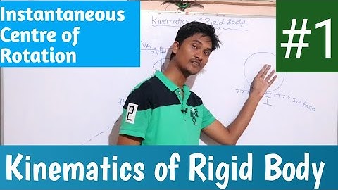 ICR Method and Introduction || Kinematics of Rigid body || Lecture 1 || Mumbai University
