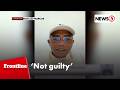 Francis Leo Marcos, naghain ng ‘not guilty’ plea sa kanyang arraignment | Frontline Pilipinas