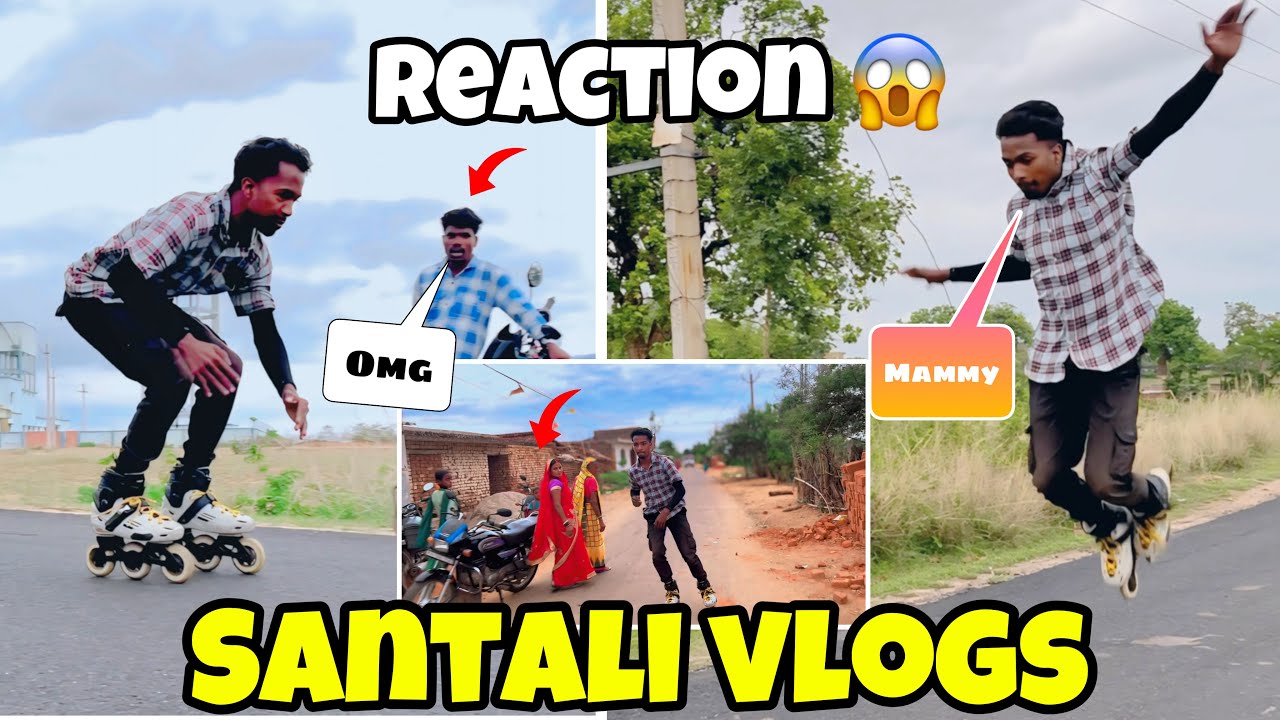 Public reaction Santali vlogs || soren skater || 