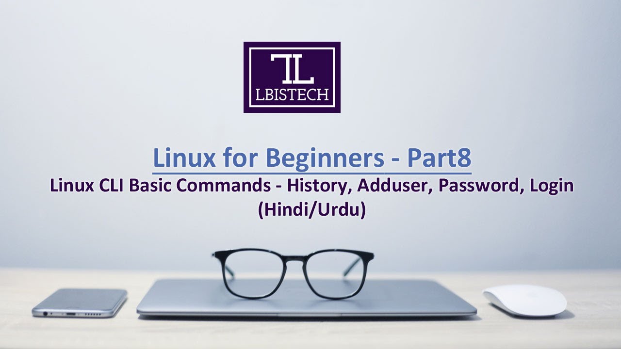 Linux CLI Basic Commands - History, Adduser, Password, Login user ...