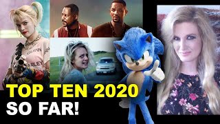 Top Ten Movies of 2020 - So Far!